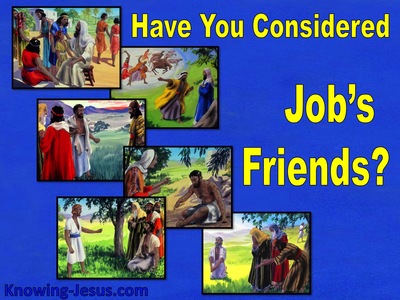 Have You Considered Job’s Friends? (JOB-study 16)